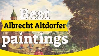 Albrecht Altdorfer Paintings  30 Best Albrecht Altdorfer Paintings [upl. by Jempty]