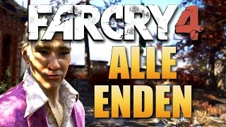 Far Cry 4 Alle Enden  Böses gutes und alternatives Ende [upl. by Leonidas]