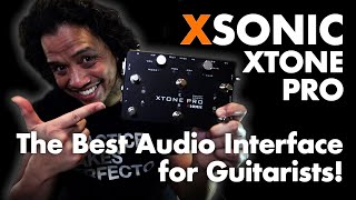 The BEST Guitar Audio Interface IN DEPTH How to use XTONE Pro Audio in different setups [upl. by Bish]