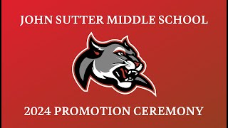 2024 Sutter Middle School Promotion [upl. by Dreher]