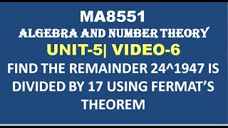 PROBLEM USING FERMATS THEOREM  ALGEBRA AND NUMBER THEORY UNIT5 VIDEO6 [upl. by Ssilb]