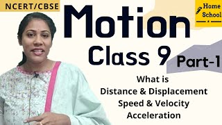 Motion Class 9 Science Full chapter Distance and Displacement  Part1 [upl. by Derick]