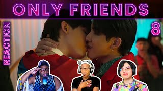 👅​🍑​​​​ ​ Only Friends เพื่อนต้องห้าม  EP8 REACTION w TopherReacts [upl. by Amikan]