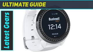 Bushnell Ion Elite GPS Watch The Ultimate Golf Companion [upl. by Gil]