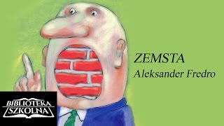 14 Aleksander Fredro  Zemsta  Akt 2 Scena 6  Audiobook PL [upl. by Nap]