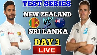 🔴LIVE CRICKET MATCHNew Zealand VS Sri LankaNZ VS SL1st Test Day3 LiveLive Score amp Commentary [upl. by Harmony220]