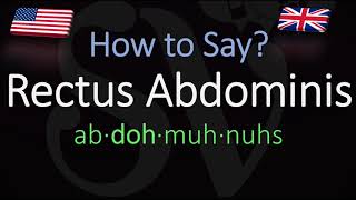 How to Pronounce Rectus Abdominis CORRECTLY Meaning amp Pronunciation [upl. by Broddie]