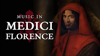 Music in Medici Florence  Renaissance Music playlist [upl. by Fredkin535]