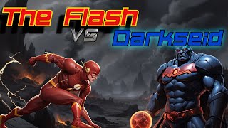 The Flash vs Darkseid [upl. by Issy]