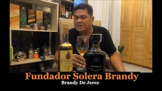 Fundador Solera Brandy De Jerez ay napaka sarap pa din hangang ngayon alak review Ep 018 tabayag [upl. by Nylarac]