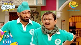 Taarak Mehta Ka Ooltah Chashmah  Episode 1311  Full Episode [upl. by Nichy]