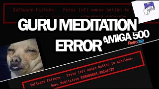 Amiga 500  Guru Meditation Error  Crash [upl. by Alita]