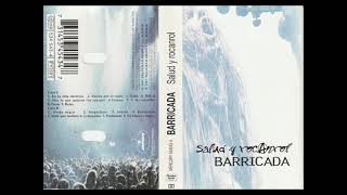 10  BARRICADA  Oveja negra SALUD Y ROCANROL 1997 [upl. by Eneryt73]