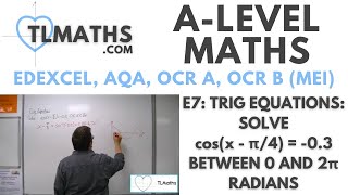 ALevel Maths E724 Trig Equations Solve cosx  π4  03 between 0 and 2π radians [upl. by Baillieu]