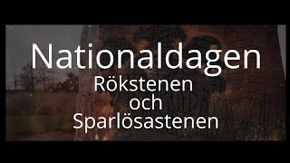 Nationaldagen Rökstenen och Sparlösastenen [upl. by Idnek]