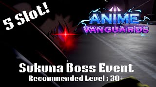 Anime Vanguards How To Beat The Sukuna Boss Event Easily [upl. by Deryl741]