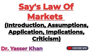 Says Law Of Markets  J B SAY  Says Law Of Markets  What Is Says Law  Macroeconomics  Economics [upl. by Brout]