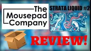 The MousePad Company Strata Liquid 02 REVIEW [upl. by Ayoted]