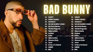 BAD BUNNY MIX 2024 ☆ 30 Las mejores canciones de Bad Bunny 2024 ☆ BAD BUNNY BEST HITS IN 2024 [upl. by Dallas]