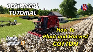 TUTORIAL  How to Plant and Harvest COTTON  Farming Simulator 19  FS19 POTATO Tutorial [upl. by Marlow]