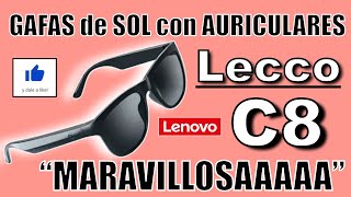 GAFAS de SOL con AURICULARES Lecco C8 quotMARAVILOSAAAAAAAquot Unboxing y Review [upl. by Galloway294]