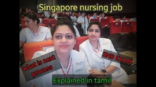 Singapore nursing job in tamil  3 next process of SNB exam nursing job vacancy in Singapore [upl. by Shannen]