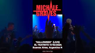 Michale Graves  Halloween  El Teatrito Argentina 17102024 [upl. by Nesbitt]