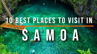 10 Best Places to Visit in Samoa  Travel Video  Travel Guide  SKY Travel [upl. by Leuas]