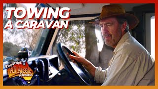 Russell Coight Teaches You How To Tow A Caravan  All Aussie Adventures [upl. by Standush448]