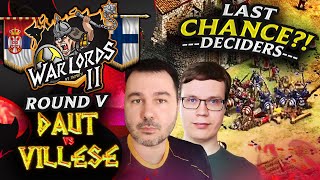 DAUT vs VILLESE DRAMATIC LAST CHANCE SERIES WARLORDS 2 50000 DECIDERS [upl. by Demeter]