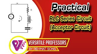 RLC Series Circuit Acceptor Circuit [upl. by Swee]