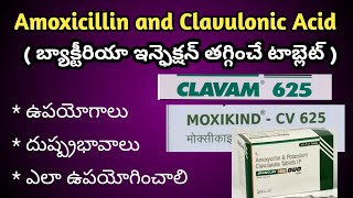 Amoxicillin and Clavulonic Acid TabletsClavam625MoxikindCV uses in Telugu [upl. by Arda]