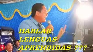 PASTORES  HABLANDO EN LENGUAS APRENDIDAS  Pentecostales [upl. by Hugibert]