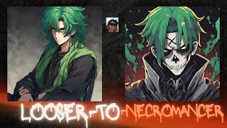 Gamer Got Reincarnated And Became A Necromancer  Chapter 12  Necromancer’s Evolutionary Traits [upl. by Eiruam24]