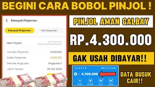 ANTI DITOLAK 🤑 PINJOL AMAN GALBAY 2024 CAIR KE DANA  PINJOL LEGAL TIDAK MASUK SLIK OJK [upl. by Royden]