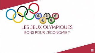 Les jeux olympiques bons pour léconomie [upl. by Asillam]