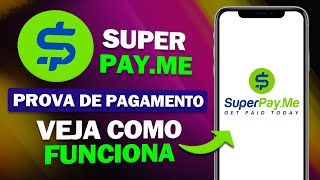 SUPERPAY ME SITE PAGOU R2787 NA HORA VEJA COMO FUNCIONA O SUPERPAYME PROVA DE PAGAMENTO [upl. by Luthanen]