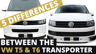 5 Differences Between The VW T5 And T6 Transporter WHICH IS BEST FOR A CAMPER [upl. by Owain]