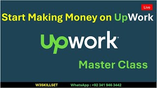 Upwork Masterclass Level Up Your Freelancing Game W3SKILLSET Upwork Freelancing Masterclass [upl. by Cyrano]