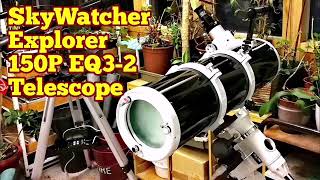 SkyWatcher Explorer 150P EQ32 Reflecting Telescope Unboxing Review [upl. by Norrabal]