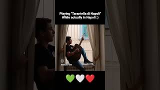 Tarantella Napoletana music cover guitar acousticguitar italy italia napoli naples [upl. by Nnaeirelav]