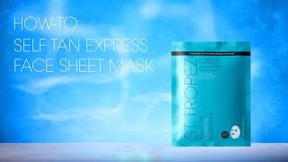 How To Apply StTropez Self Tan Express Face Sheet Mask [upl. by Christye512]