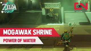 How to Do Mogawak Shrine in Zelda Tears of the Kingdom  The Power of Water [upl. by Aruasi]