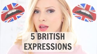 5 Common British English Expressions Episode 3 [upl. by Aivekahs492]