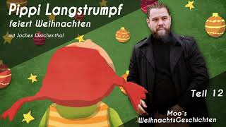 Moo´s Podcast amp Hörbuch  Teil 12  quotPippi Langstrumpfquot mit Jochen Weichenthal [upl. by Anafetse]