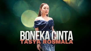 TASYA ROSMALA  BONEKA CINTA  MARDATILA GROUP [upl. by Kcirdes]