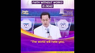 FAITH WITHOUT WORKS IS DEAD by Pastor Apollo C Quiboloy [upl. by Emelen]