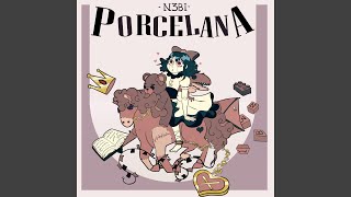 Porcelana [upl. by Feodore]