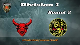 Atlasbasket  Div 1Round 8  SOURMENA BULLS vs COBRA KAI [upl. by Yseulta]