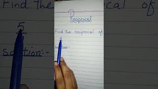 find the reciprocal  reciprocal [upl. by Gaynor]